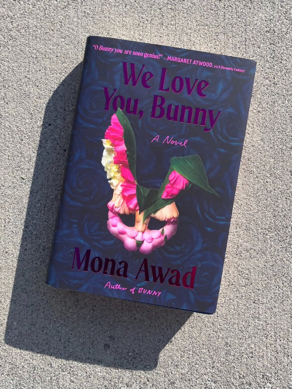 we love you, bunny by mona awad